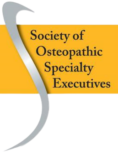 Society of Osteopathic Specialty Executives